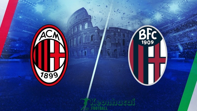 Soi kèo AC Milan vs Bologna - 2h00 ngày 15/5 - Coppa Italia