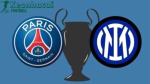 Soi kèo PSG vs Inter - 2h00 ngày 01/6 - Champions League