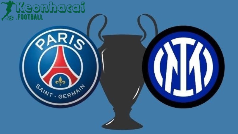 Soi kèo PSG vs Inter - 2h00 ngày 01/6 - Champions League