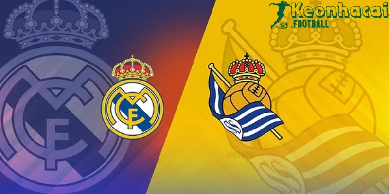 Soi kèo Real Madrid vs Real Sociedad - 21h15 ngày 24/5 - La Liga