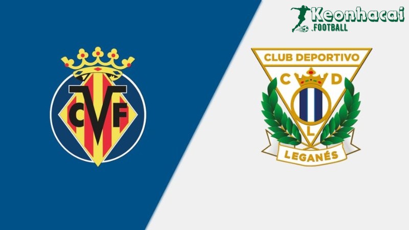 Soi kèo Villarreal vs Leganes - 0h00 ngày 15/5 - La Liga