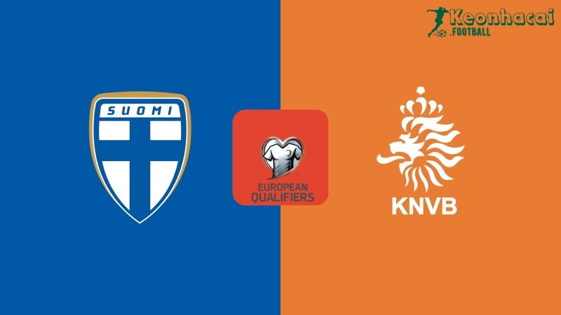 Soi kèo Phần Lan vs Hà Lan - 1h45 ngày 08/6 - VL World Cup Châu Âu