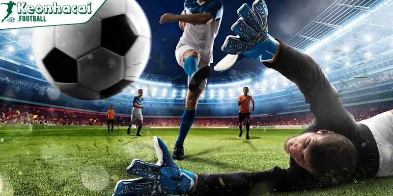 Điểm qua các loại kèo trong bóng đá phổ biến nhất hiện nay