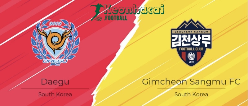 Soi kèo Daegu vs Gimcheon Sangmu - 17h30 ngày 18/7 - K1 League