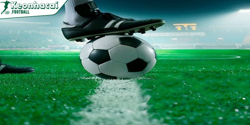 Những mẹo chơi cá độ bóng đá hiệu quả nhất cho bet thủ