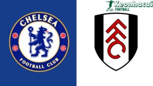 Soi kèo Chelsea vs Fulham - 18h30 ngày 30/8