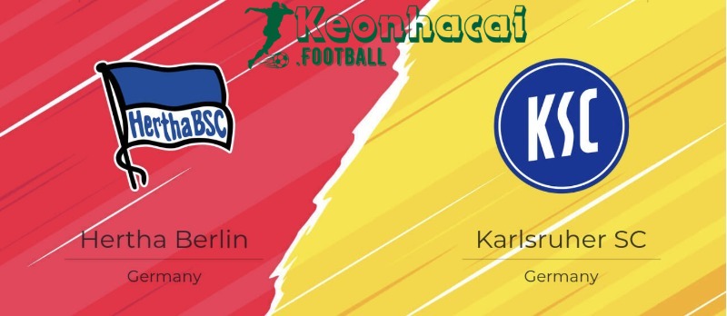 Soi kèo Hertha Berlin vs Karlsruher SC - 18h30 ngày 10/8 - Bundesliga 2