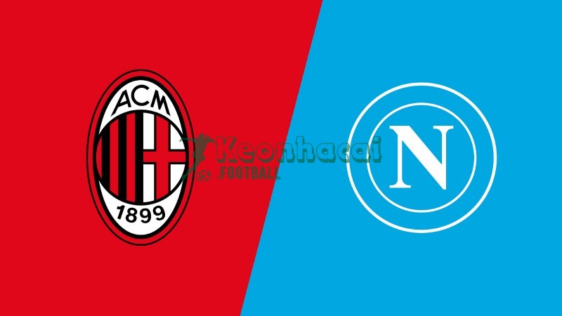 Soi kèo AC Milan vs Napoli - 1h45 ngày 29/9 - Serie A