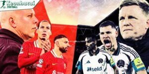 Liverpool lại gieo sầu cho Newcastle, fan “Chích chòe” nghẹn ngào! 10 Chiến thắng khẳng định sức mạnh của Liverpool trong cuộc đua