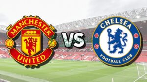 Soi kèo Manchester United vs Chelsea - 23h30 ngày 20/9 - Ngoại hạng Anh 9 Soi kèo Manchester United vs Chelsea - 23h30 ngày 20/9