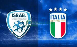 Soi kèo Italia vs Israel - 1h45 ngày 15/10 - VL World Cup KV Châu Âu 2 Soi kèo Italia vs Israel - 1h45 ngày 15/10